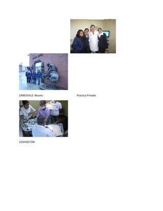 ZANESVILLE: Museo Practica Privada
COSHOCTON
 