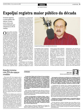 QUARTA-FEIRA, 21 de outubro de 2009
                                                                                      GERAL                                                                                   O REPÓRTER   9

                                                                                 por Sandro Silvello




ExpoIjuí registra maior público da década
O evento registrou                  a prefeitura e a Associação
                                    Comercial e Industrial foi o
o maior público dos                 que permitiu o crescimento e a
últimos 10 anos,                    consolidação do evento.Moura
                                    lembrou que foram realizados
assim como uma                      investimentos significativos,
comercialização que                 como o calçamento de parque
                                    do estacionamento externo,
ultrapassou os R$ 35                bem como a construção da
milhões                             Casa do Produtor, que na opi-
                                    nião do presidente, tratou-se
                                    da obra importante para con-


O
        maior público da última     solidar a feira agropecuária.
        década e um volume de         Ao projetar melhorias para
        negócios surpreenden-       2010, Walter Moura aponta a
te. Estas são as duas principais    necessidade de instalação de
constatações no encerramento        bilheterias definitivas nos fun-
de mais uma edição da ExpoI-        dos do parque, para permitir
juí/Fenadi, ocorrido segunda-       o acesso imediato das pessoas
feira. O evento atingiu um          que participam da feira agro-
total de 182.840 pessoas, tendo     pecuária. Ele comenta que a
ultrapassado a previsão inicial     melhoria no acesso secundário
do presidente da comissão           pela linha 4 também deve ser
central, Walter Moura, que era      uma alternativa, até mesmo se
de 180 mil. O presidente, ao        pensando no sentido de que o       A ExpoIjuí/Fenadi 2009 registrou o maior público dos últimos dez anos
avaliar o evento para o Repór-      transporte coletivo circule por
ter, observou que a ExpoIjuí        esta via. No entanto, Moura        de atividades. Para o empresá-                  outros centros estão avaliando        preliminares, que deverão se
teve vários aspectos positi-        analisa como fundamental o         rio, cada vez mais o evento tem                 a possibilidade de investir no        transformar em futuros negó-
vos e sem dúvida alguma, se         projeto que está sendo elabo-      que servir para mostrar aos                     município. Quanto a direção           cios para Ijuí. O presidente da
constituiu na maior edição já       rado no sentido de tornar a        empresários porque é bom in-                    de 2010, a decisão somente            Feira Nacional das Culturas
realizada nos últimos dez anos.     ExpoIjuí uma feira registrada      vestir em Ijuí. Härter observou                 deve sair em janeiro, porém           Diversificadas, Carlos Figuei-
  Moura acentua que “o tra-         junto ao governo do estado.        que neste ano o clima foi bom                   Härter disse que o nome de            ra por seu turno disse que as
balho foi desenvolvido em           “Assim teríamos toda a di-         para a realização da ExpoIjuí,                  Walter Moura aparece como o           casas étnicas tiveram bons
harmonia, permitindo uma            vulgação necessária, além de       tanto em termos de união pu-                    preferencial.                         resultados. “Em termos de
parceria entre o poder publico      abrir a possibilidade de obter-    blico/privada, como em função                     O prefeito de Ijuí,Fioravante       gastronomia algumas casas
e a iniciativa privada”. O presi-   mos patrocínios”, comentou         da melhoria da economia. O                      Ballin na sua avaliação fez           tiveram movimento 50% su-
dente destacou que a pesquisa       Moura.,                            presidente da ACI disse que                     questão de destacar a parceria        perior ao de 2008”, comparou.
feita entre os expositores e          O presidente da ACI, Rubem       ficaram expectativas boas                       público privada, que na sua           Carlos Figueira fez questão de
etnias, demonstrou o sucesso        Härter disse que a ExpoIjuí        para um futuro próximo em                       opinião foi o diferencial do          destacar ainda o aperfeiçoa-
que foi a 19ª ExpoIjuí. Moura       cumpriu o papel de ser uma         termos de investimentos. Ele                    evento. O prefeito disse que          mento nas roupas e danças
acredita que a parceria entre       geradora de negócios e centro      cita que muitos expositores de                  o evento permitiu contatos            típicas como outro diferencial.



ExpoIjuí termina
com 25% dos espaços                            FATORAMA
                                                                                                                                                                Hélio Lopes

vendidos                                                                                                                                       fatorama.reporter@gmail.com

                                                 O empresário Walter Joel de Moura foi um presidente
   Pelo menos 25% dos espaços para a           pé-quente na ExpoIjuí2009, batendo o recorde de público                     Será amanhã a eleição para a escolha do novo presidente do PDT
ExpoIjuí do próximo ano foram comer-           e vendas, além de escapar da chuva em grande escala,                      de Ijuí. Aliás, não haverá problema algum para a homologação do
cializados durante o evento, concluído         que atrapalhou edições anteriores. Na contagem da                         nome do vereador Marcos Barriquello. Na convenção de sábado
na segunda-feira. O dado foi confirmado        comissão central o público total foi de 185.655 pessoas                   passado, os pedetistas avaliaram a administração municipal, no
                                               e negócios superando os R$ 35 milhões. Como sugestões                     que diz respeito também à aliança com o PT para o governo do
pelo presidente da Comissão de Comer-          para o ano que vem, o presidente citou a ampliação do                     estado. Fonte ligada ao partido revelou que a maioria também
cialização, Luis Hocevar Filho, obser-         espaço de estacionamento e a utilização da estrada que                    fez críticas à coligação municipal, vitoriosa na eleição de 2008.
vando que pelo menos 100 empresas              passa atrás do Parque, pela Linha 4 Leste, especialmente
já garantiram a participação na feira          para o deslocamento de ônibus, tanto de excursões como                      O rompimento do contrato com a empresa responsável pelo
do próximo ano. “A venda antecipada            os que fazem o transporte de passageiros da cidade, além                  recolhimento do lixo em Ijuí demonstra a seriedade com que a
                                               de instalação de uma bilheteria na entrada para o setor                   administração tratou o assunto. Ao concluir que a PRT não tem
é o resultado da seriedade do evento”,         de pecuária.                                                              condições de prestar o serviço de acordo com o que determina o
avaliou Luis Hocevar, acrescentando                                                                                      contrato, o município decidiu rescindi-lo. Certamente, a comunidade
que até o final deste mês pelo menos             Outro assunto encaminhado pela direção da feira ao                      será favorável à decisão tomada, diante dos sucessivos atrasos no
40% dos espaços devem ser comercia-            prefeito Fioravante Ballin, é a compra de quatro hectares                 recolhimento dos resíduos sólidos. O Fatorama é testemunha dos
lizados.                                       para agregar à área atual do parque, considerando a neces-                problemas causados com atrasos freqüentes no recolhimento. Me-
                                               sidade de ampliação tanto do estacionamento quanto dos                    lhorar o serviço público foi sempre o discurso da administração, que
   Luis Hocevar enfatiza que a partir do       espaços para expositores.                                                 nesse caso está sendo cumprido. O prefeito Ballin pediu compreen-
fim da feira, os contatos devem começar                                                                                  são por eventuais transtornos que possam ocorrer nesses primeiros
a ser mantidos com as empresas que               A ideia de homenagear um ijuiense ilustre, como a-                      dias, quando uma empresa local estará assumindo o serviço.
participaram da ExpoIjuí deste ano.            conteceu com Dunga, deve se repetir nas próximas feiras,
Segundo o presidente da Comissão, a            destacou Walter Joel de Moura, assim como os shows                          Passadas as emoções da ExpoIjuí, agora a comunidade ijuiense
                                               com artistas de renome nacional. Indagado sobre sua                       se prepara para contribuir com a 17ª Festa da Sabeve, a realizar-
prioridade para as empresas que parti-         permanência como presidente para a próxima ExpoIjuí,                      se no dia 8 de novembro.
ciparam da ExpoIjuí vai até o dia 15 de        disse que está pronto para colaborar, embora defenda
novembro. Posteriormente, no prazo             que outra pessoa ocupe esse posto. A definição de nomes                     Na área esportiva, teremos domingo mais uma edição do Gre-
entre 15 de novembro e 15 de dezembro,         deve ocorrer ainda este ano.                                              Nal, o clássico pra arrumar a casa. O Inter precisa vencer para
vai se dar prioridade para as empresas                                                                                   continuar sonhando com o título do Brasileirão. Se perder, cai fora
                                                 Nota 10 para o serviço de segurança no Parque Ex-                       até do G-4. O Grêmio precisa da vitória para continuar aspirando a
de Ijuí. Posteriormente, será aberto           posições Wanderley Burmann. Não tivemos registro de                       Libertadores, mas, se perder, terá que se contentar com uma vaga
espaço para as empresas de fora.               furtos, roubos ou assaltos. Valeu, Pedrinho....                           na Sul-Americana.
 