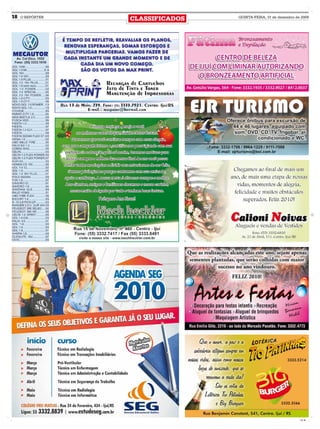 18   O REPÓRTER
                  CLASSIFICADOS   QUINTA-FEIRA, 31 de dezembro de 2009




                                                                 CMYK
 