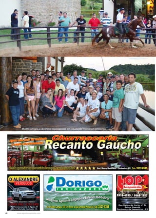 48 www.reportercapixaba.com
Muitos amigos e diversos especialistas em equitação marcaram presença
 
