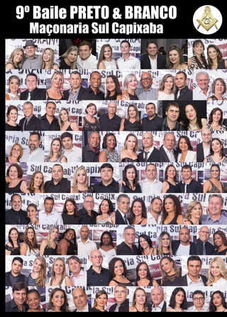 6 www.reportercapixaba.com
9º Baile PRETO & BRANCO
Maçonaria Sul Capixaba
 