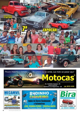 36 www.reportercapixaba.com
EXPOCAR
17/06/2018
7ª
Bairro Amarelo
 