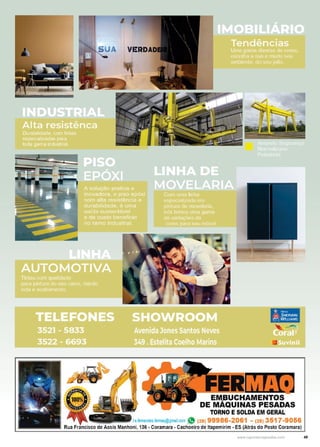 49
www.reportercapixaba.com
1üt!t~
EMBUCHAMENTOS-
DE MÁQUINAS PESADAS
TORNO E SOLDA EM GERAL
l.e.femendes.fermaq@gma11.com [" (28) 99986-2061 - (28) 3517-9056
Rua Francisco de Assis Manhoni, 1.35 - Coramara - Cachoeiro de ltapemirim - ES(Atrãs do Posto Coramara)
 