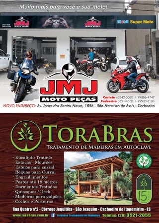 33
www.reportercapixaba.com
NIOTO PEÇAS
Castelo 2a3542-5060 / 99886-4747
Cachoeiro 3521-4558 / 99923-2586
NOVO ENDEREÇO: Av. Jones dos Santos Neves, 1056 - São Francisco de Assis - Cachoeiro
 