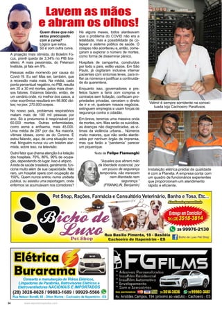 34 www.reportercapixaba.com
Quem disse que não
estou preocupado
com a curva?
Lógico que estou.
Só é com outra curva.
A projeção mais otimista, do Boletim Fo-
cus, prevê queda de 3,34% no PIB bra-
sileiro. A mais pessimista, do Peterson
Institute, já fala em 9%.
Pessoas estão morrendo por causa do
Covid-19. Eu sei! Mas sei, também, que
a recessão mata mais. Na média, cada
ponto percentual negativo, no PIB, resulta
em 20 a 30 mil mortes, pelos mais diver-
sos fatores. Estamos falando, então, de
um cenário onde, no melhor dos casos, a
crise econômica resultará em 66.800 óbi-
tos; no pior, 270.000 corpos.
No nosso país, problemas respiratórios
matam mais de 100 mil pessoas por
ano. Só a pneumonia é responsável por
60.000 mortes. Outras enfermidades,
como asma e enfisema, mais 45.000.
Uma média de 287 por dia. Na maioria,
vítimas idosas, como as do Corona. E
estou falando, aqui, de uma situação nor-
mal. Ninguém nunca viu um boletim alar-
mista, sobre isso, na televisão.
Outro fator que chama atenção é a lotação
dos hospitais. 70%, 80%, 90% de ocupa-
ção, dependendo do lugar. Isso é atípico.
Arede de saúde brasileira, geralmente, fun-
ciona muito além de sua capacidade. Não
raro, um hospital opera com ocupação de
150%. Quem nunca entrou numa unidade
pública, ou assistiu uma reportagem, onde
enfermos se acumulavam nos corredores?
Lavem as mãos
e abram os olhos!
Há alguns meses, todos alardeavam
que o problema do COVID não era a
letalidade, mas a possibilidade de co-
lapsar o sistema público de saúde. O
colapso não aconteceu e, então, come-
çaram a explorar o número de mortes,
como forma de disseminar pânico.
Hospitais de campanha, construídos
por todo o país, estão vazios. Em São
Paulo, já cogitaram inclusive internar
pacientes com sintomas leves, para in-
flar os números e justificar a continuida-
de da quarentena.
Enquanto isso, governadores e pre-
feitos fazem a farra com compras e
contratos sem licitação, confiscam pro-
priedades privadas, cerceiam o direito
de ir e vir, quebram nossos negócios,
extinguem empregos e usam forças de
segurança contra o cidadão.
Em breve, teremos uma massiva onda
de mortes, sim. Mas serão os suicídios,
as doenças não diagnosticadas, as ví-
timas da violência urbana... Números
muito maiores, que não serão alarde-
ados por nenhum órgão de imprensa,
mas que farão a “pandemia” parecer
um piquenique.
Texto de Felipe Fiamenghi
“Aqueles que abrem mão
da liberdade essencial, por
um pouco de segurança
temporária, não merecem
nem liberdade nem
segurança.”
(FRANKLIN, Benjamin)
Instalação elétrica predial de qualidade
é com a Planeta. A empresa conta com
um quadro de funcionários experientes
que proporcionam um atendimento
rápido e eficiente.
Valmir é sempre sorridente na concei-
tuada loja Cachoeiro Parafusos.
 