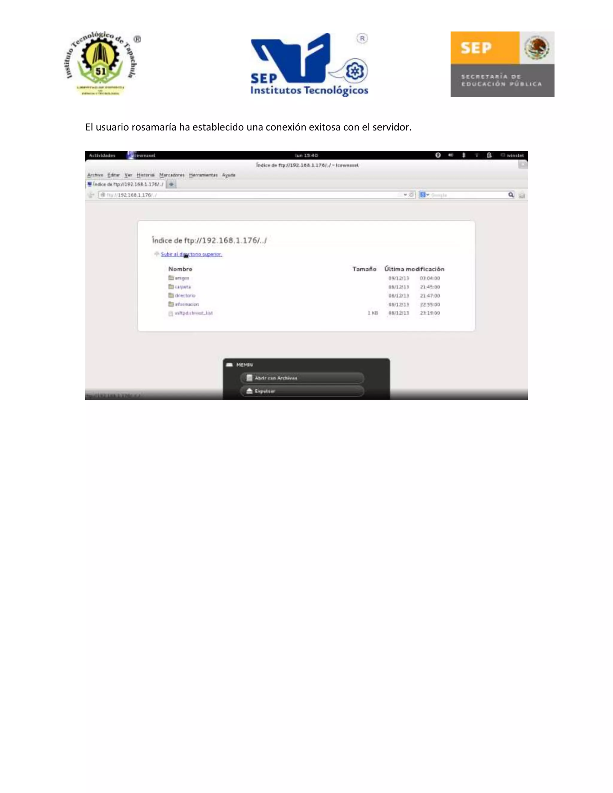 El usuario rosamaría ha establecido una conexión exitosa con el servidor.

 