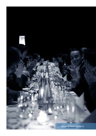 70

European Young Leaders: '40 under 40' – Berlin Seminar | Winter 2012

Dinner at Radial System V

 