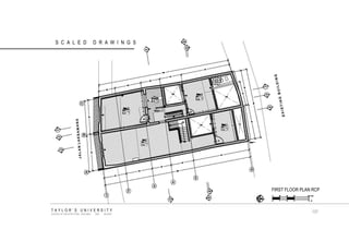 TAYLOR‟S UNIVERSITY SCHOOL OF ARCHITECTURE, BUILDING AND DESIGN SCALED DRAWINGS FIRST FLOOR PLAN RCP 137  