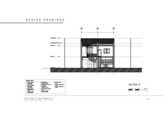 TAYLOR‟S UNIVERSITY SCHOOL OF ARCHITECTURE, BUILDING AND DESIGN SCALED DRAWINGS SECTION X1 139  