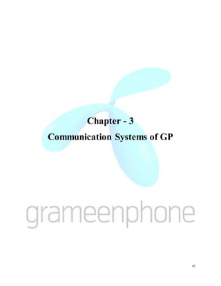 xi
Chapter - 3
Communication Systems of GP
 