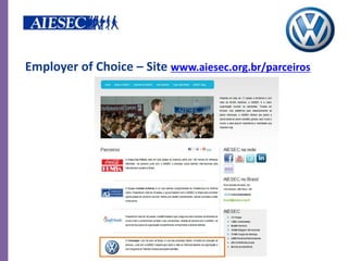 Employer of Choice – Site www.aiesec.org.br/parceiros
 