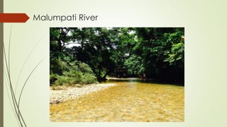 Malumpati River
 