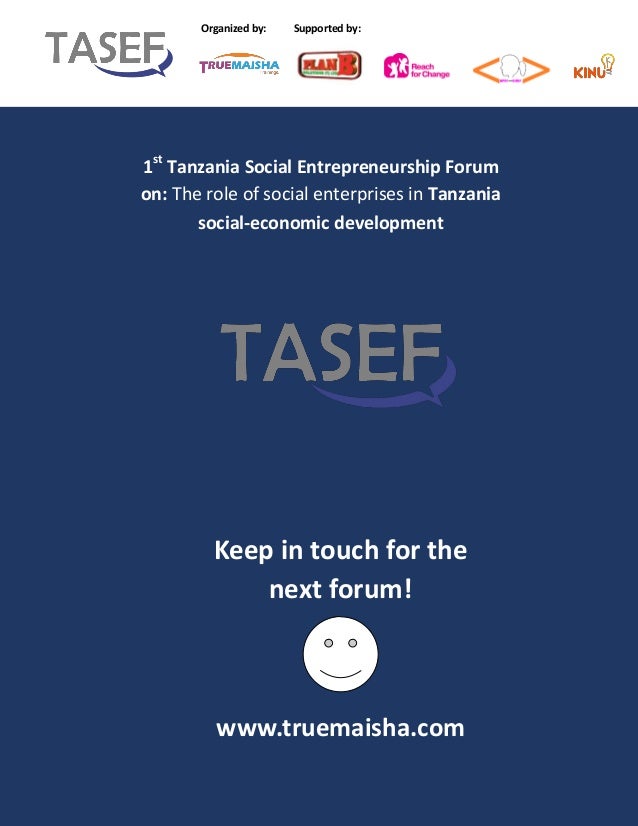 Report For Tanzania Social Entrepreneurship Forum