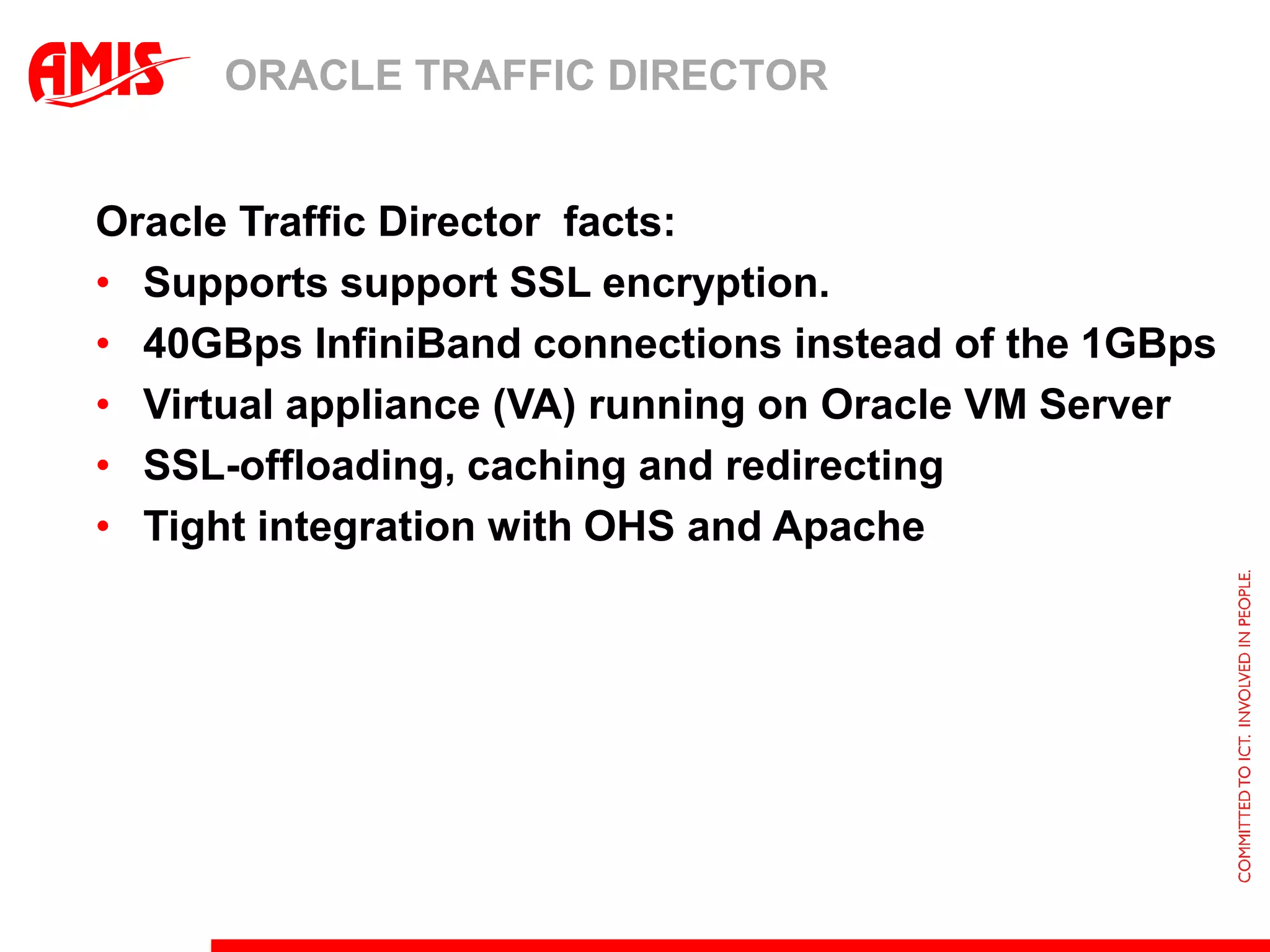 EXALOGIC: STATUS & ROADMAPExabus - High Speed Network VirtualizationCoherence 3.7 for JAVA applicationsTuxedo 12c for C C++ applicationsBoth are using:Direct Memory Access KernelBypassFor  better throughput and lower latencyWebLogic SDP integration for Infiniband