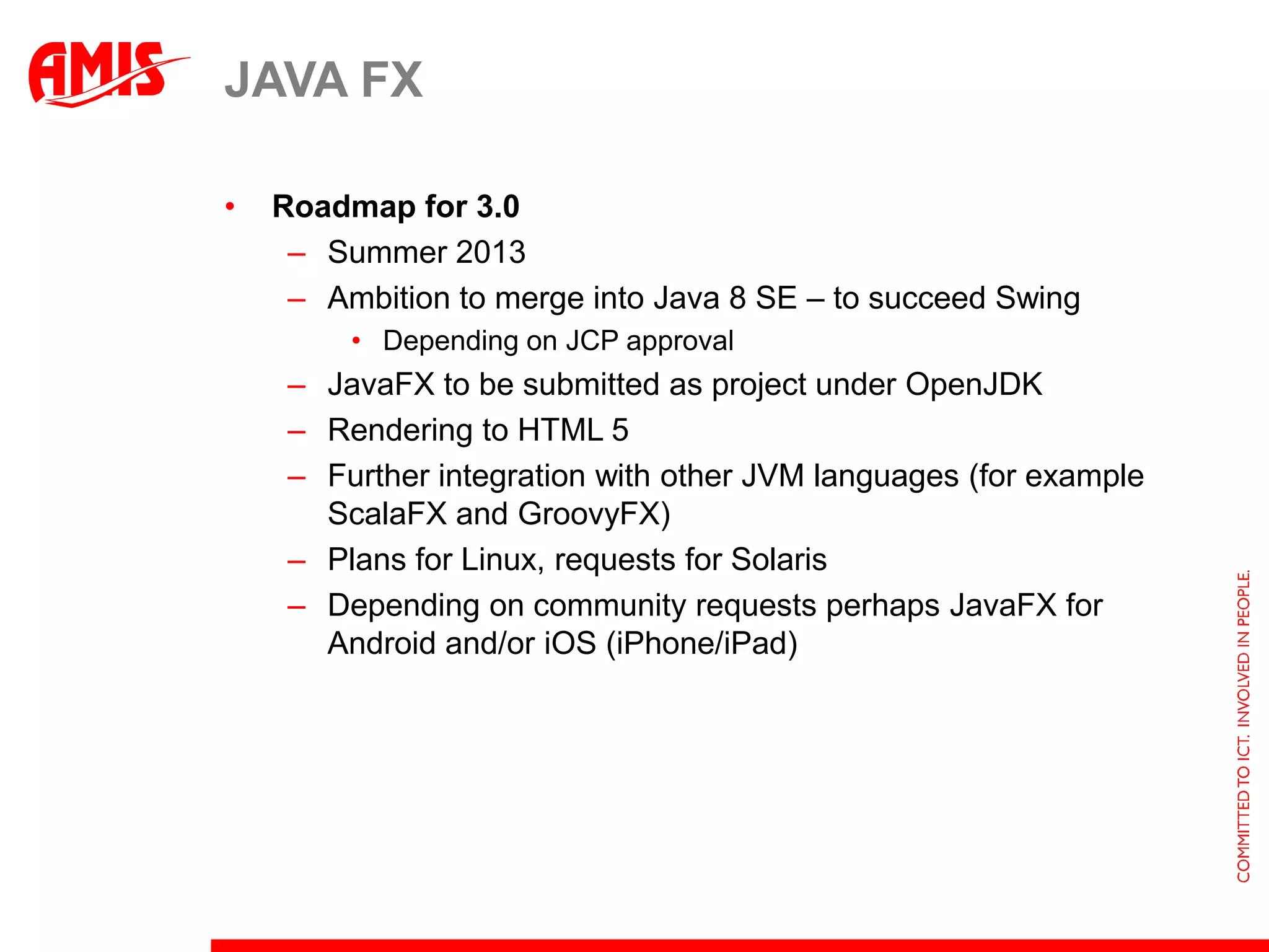 glassfishReference Implementation for JEE 5, 6, 7, …Open Source and Commercial (support) licenseGlassfish is a VSP: a Very Serious/Strategic Product!Convergence with WebLogic ServerTeams working together, exchanging code (JSF, Metro, Admin)WebLogic Server may end up as an added value layer on top of core Glassfish 