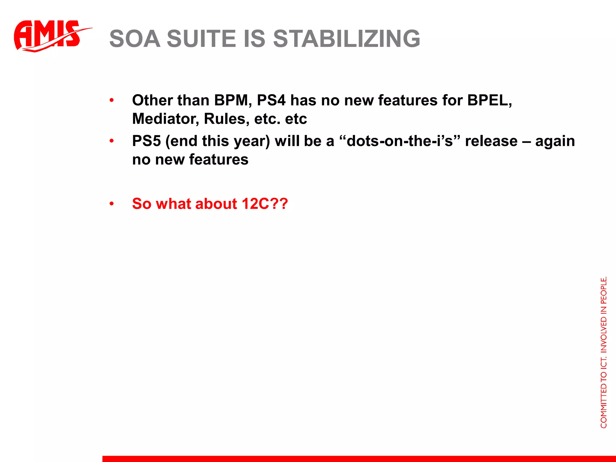 SOA Suite NEWS (OTHER THAN BPM)