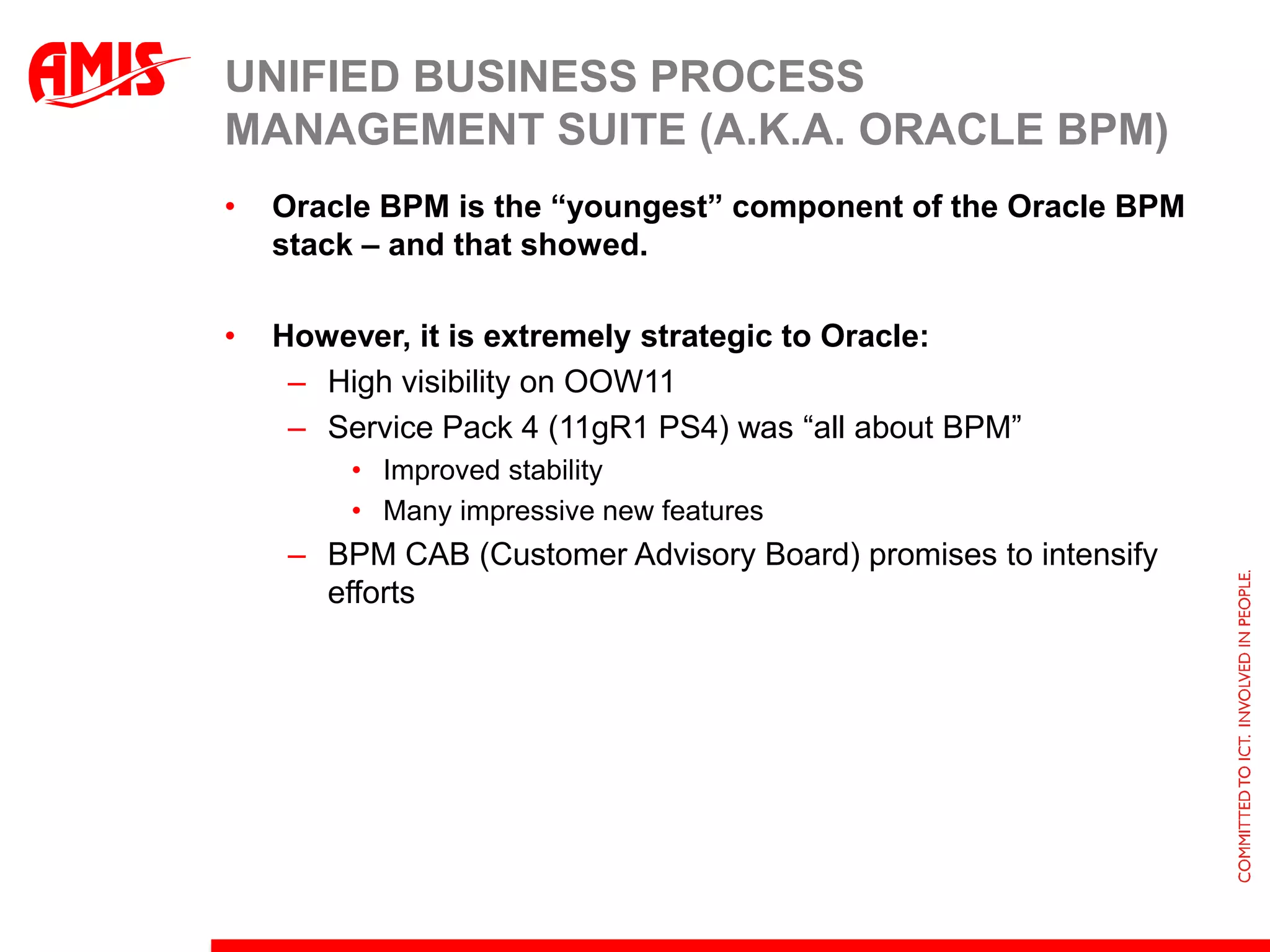 Developer’s productivityIndustrial SOA“heavy duty”“Individual manual labor is replaced by mechanized mass production and craftsmen are replaced by assembly lines.“Developer ProductivityTemplatingZero-config dev environmentsMapping improvementsVisual debugger for BPEL, BPM en OSB“Industrial SOA”Performance & ScalabilityDiagnosabilityBuilt-in Governance 