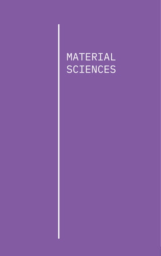 51
MATERIAL
SCIENCES
 