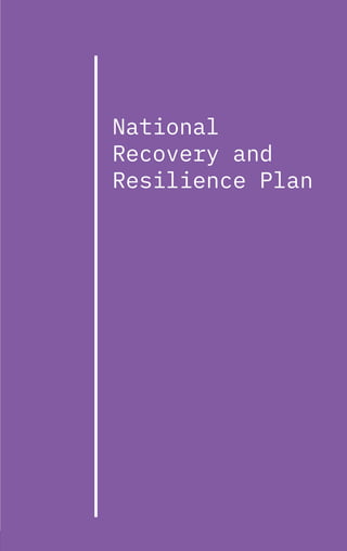 73
National
Recovery and
Resilience Plan
 