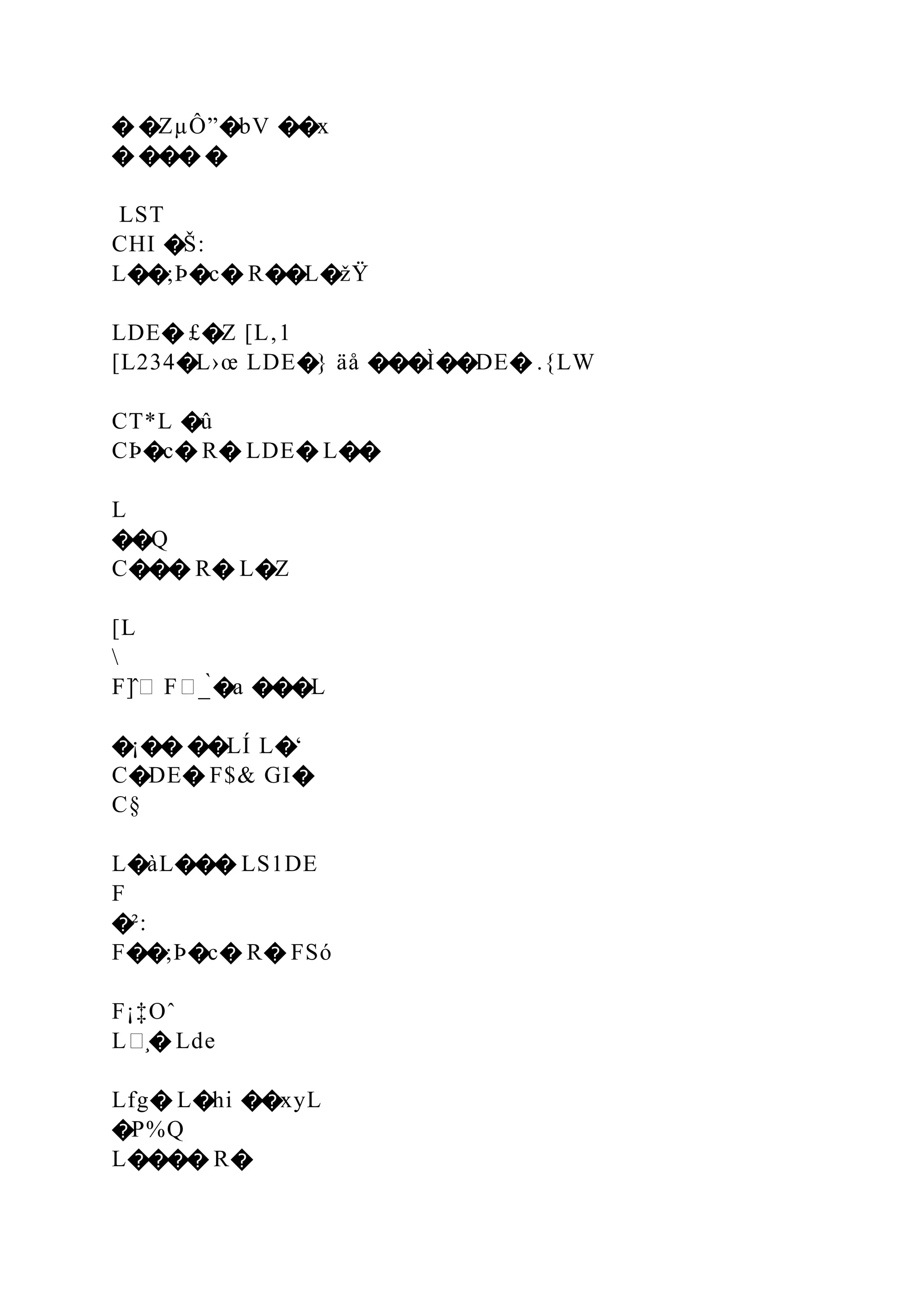 � �ZµÔ”�bV ��x
� ��� �
LST
CHI �Š:
L��;Þ�c� R��L�žŸ
LDE� £�Z [L‚1
[L234�L›œ LDE�} äå ���Ì��DE� .{LW
CT*L �û
CÞ�c� R� LDE� L��
L
��Q
C��� R� L�Z
[L

F]̂� F�_̀�a ���L
�¡�� ��LÍ L�‘
C�DE� F$& GI�
C§
L�àL��� LS1DE
F
�²:
F��;Þ�c� R� FSó
F¡‡Oˆ
L�̧� Lde
Lfg� L�hi ��xyL
�P%Q
L���� R�
 