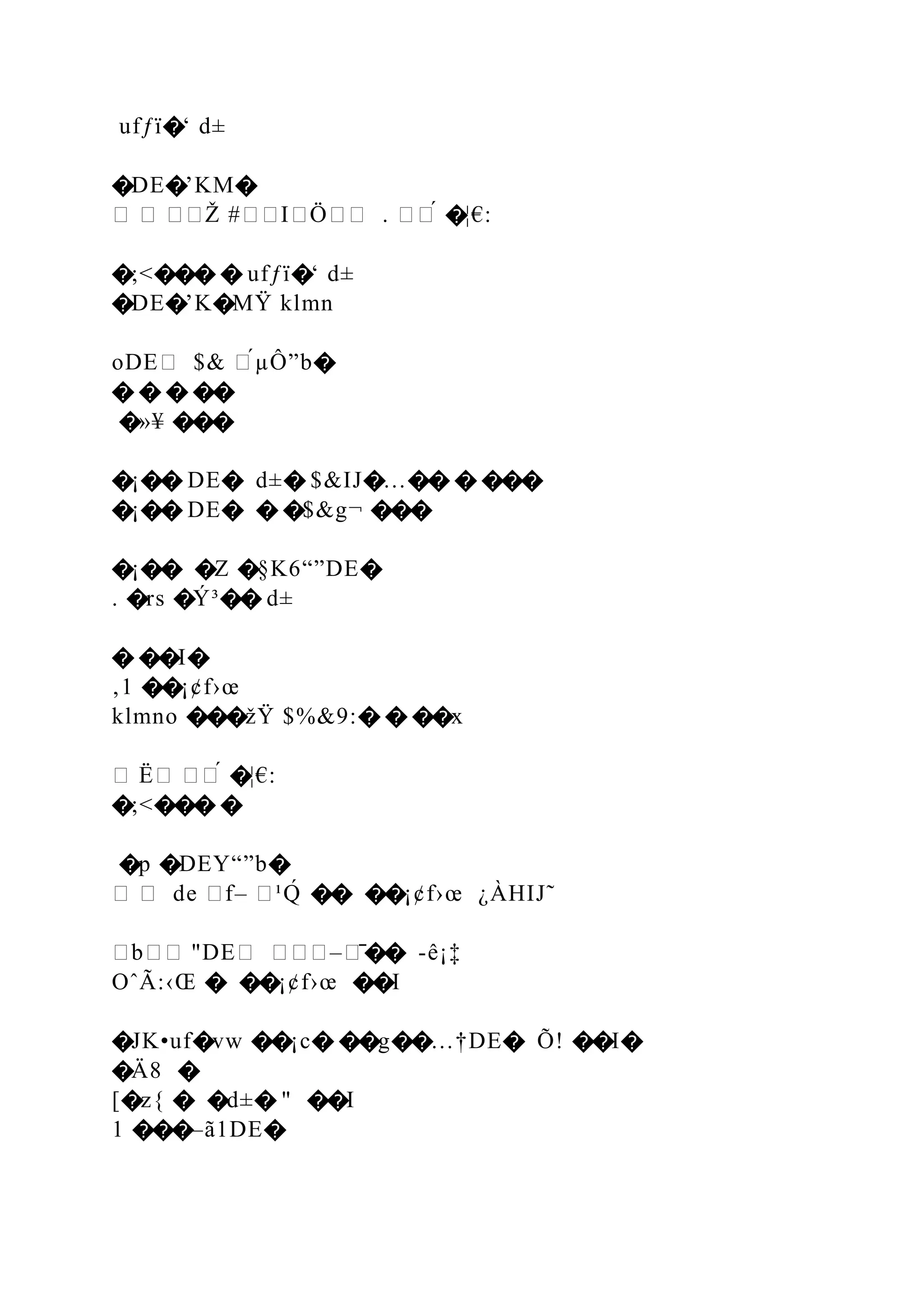 ufƒï�‘ d±
�DE�’KM�
� � ��Ž #��I�Ö�� . ��́ �¦€:
�;<��� � ufƒï�‘ d±
�DE�’K�MŸ klmn
oDE� $& �́µÔ”b�
� � � ��
�»¥ ���
�¡�� DE� d±� $&IJ�…�� � ���
�¡�� DE� � �$&g¬ ���
�¡�� �Z �§K6“”DE�
. �rs �Ý³�� d±
� ��I�
‚1 ��¡¢f›œ
klmno ���žŸ $%&9:� � ��x
� Ë� ��́ �¦€:
�;<��� �
�p �DEY“”b�
� � de �f– �¹Q́ �� ��¡¢f›œ ¿ÀHIJ˜
�b�� "DE� ���–�̄�� -ê¡‡
OˆÃ:‹Œ � ��¡¢f›œ ��I
�JK•uf�vw ��¡c� ��g��…†DE� Õ! ��I�
�Ä8 �
[�z{ � �d±� " ��I
1 ���–ã1DE�
 