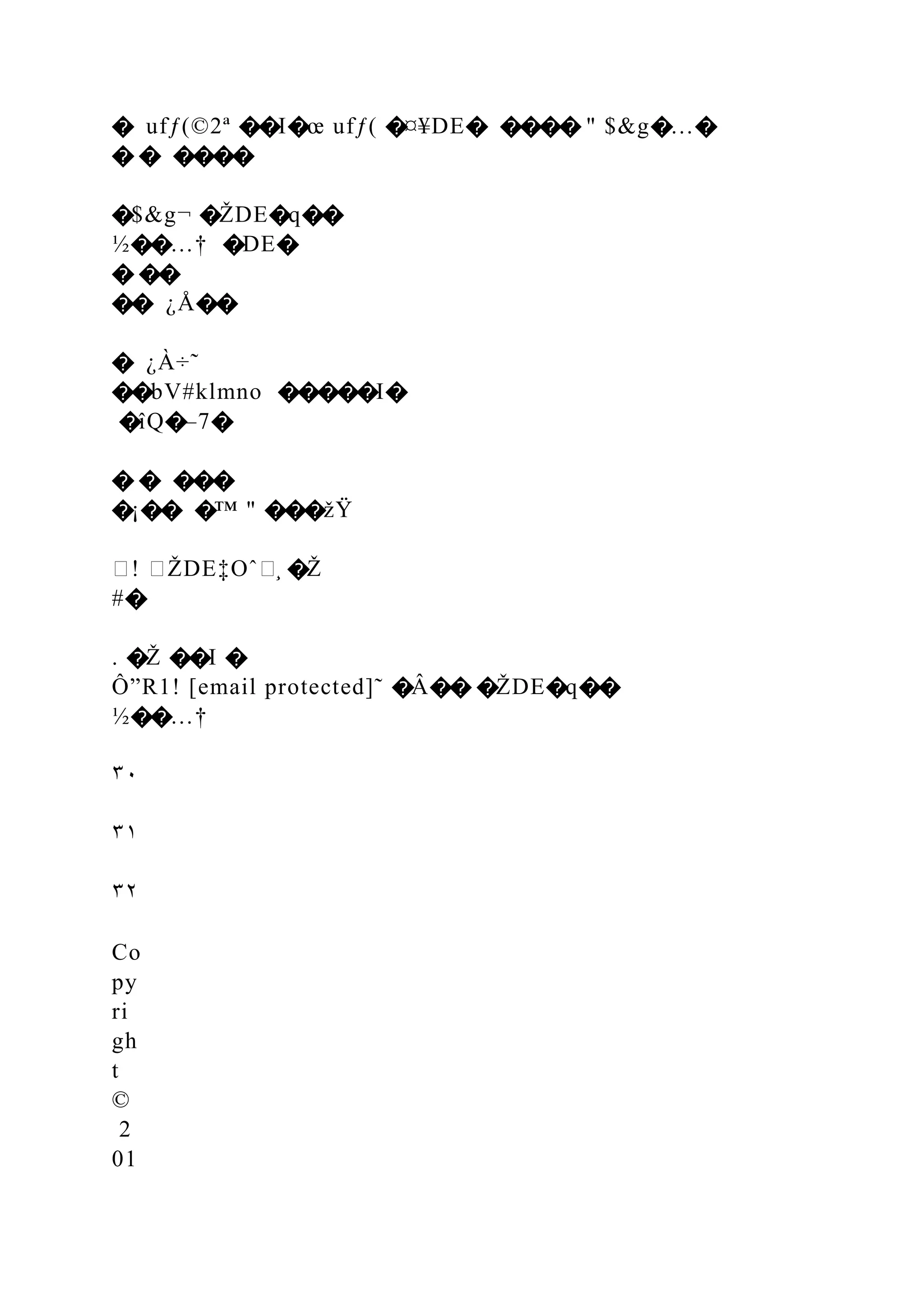 � ufƒ(©2ª ��I�œ ufƒ( �¤¥DE� ���� " $&g�…�
� � ����
�$&g¬ �ŽDE�q��
½��…† �DE�
� ��
�� ¿Å��
� ¿À÷˜
��bV#klmno �����I�
�îQ�–7�
� � ���
�¡�� �™ " ���žŸ
�! �ŽDE‡Oˆ�̧ �Ž
#�
. �Ž ��I �
Ô”R1! [email protected]˜ �Â�� �ŽDE�q��
½��…†
٣٠
٣١
٣٢
Co
py
ri
gh
t
©
2
01
 