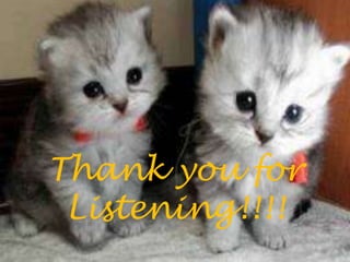 Thank you for
 Listening!!!!
 
