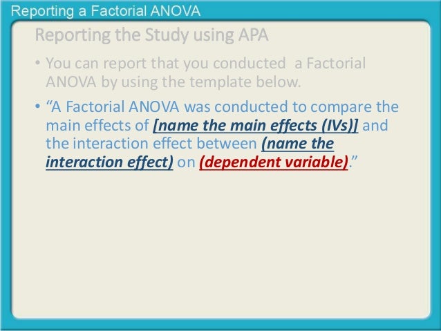 reporting a factorial anova