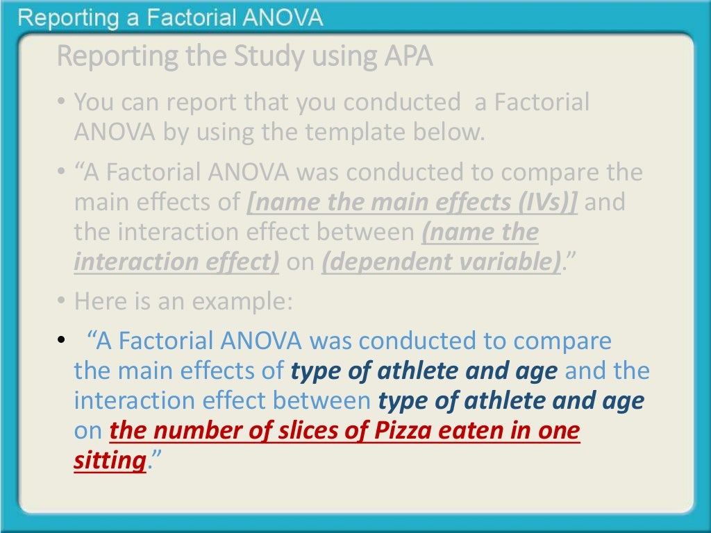 Reporting a Factorial ANOVA