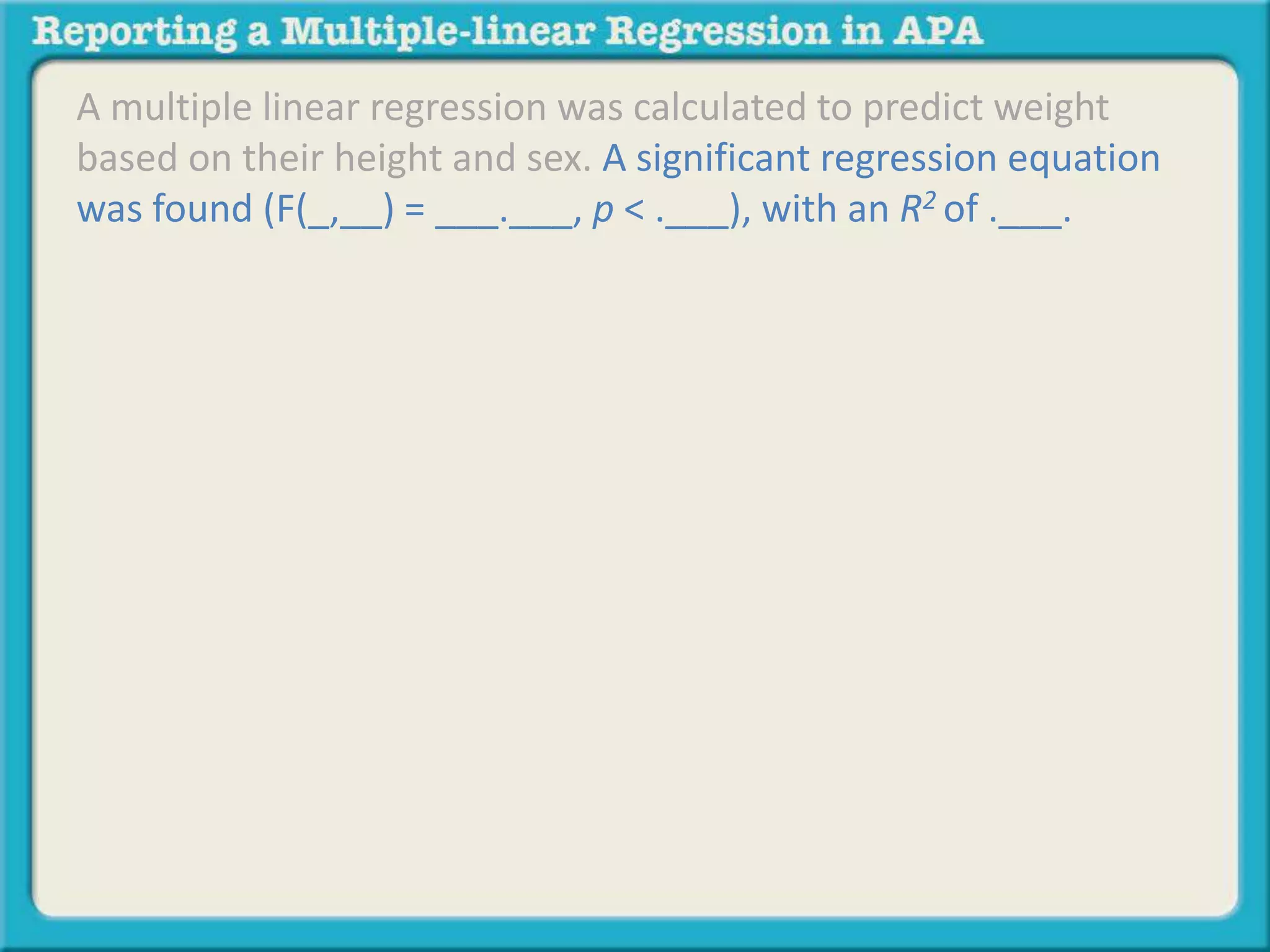 Reporting a multiple linear regression in apa | PPTX