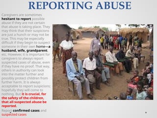 Hesitant To Report REPORTING AN ABUSE OF CHILDREN IN COMMUNITIES.pptx