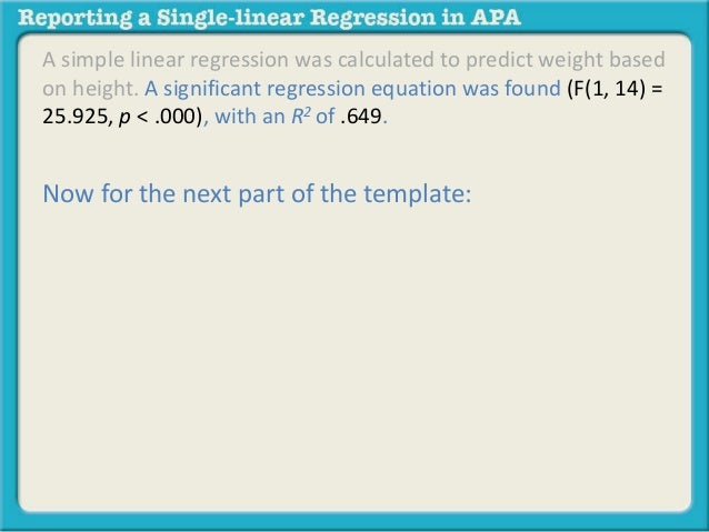 Reporting a single linear regression in apa