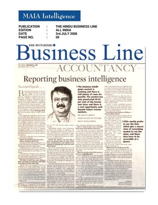 PUBLICATION   :   THE HINDU BUSINESS LINE
EDITION       :   ALL INDIA
DATE          :   3rd JULY 2008
PAGE NO.      :   09
 