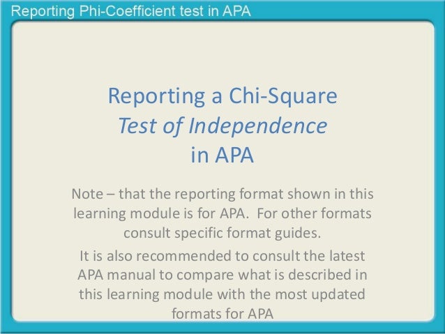 reporting chi square test of independence in apa