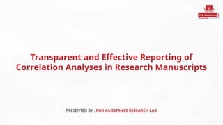 Reporting Correlations Examples Ama Effective Guidelines for Reporting Correlation Analyses in Academic ...