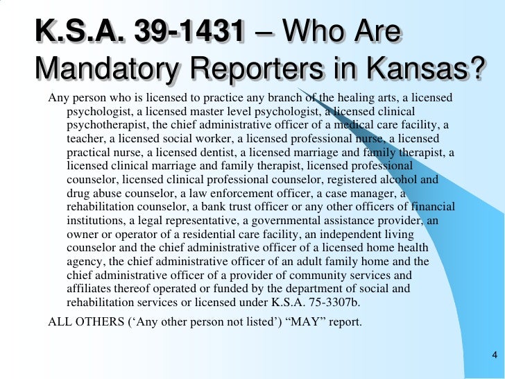 Reporting Elder Abuse; Mandatory Reporting Laws in Kansas