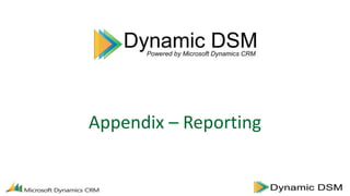 Appendix – Reporting
 