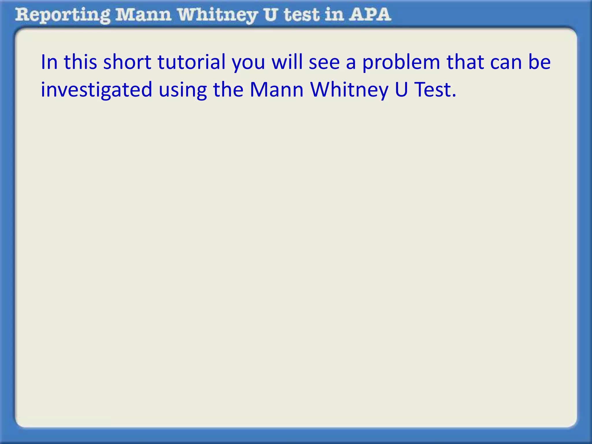Reporting Mann Whitney U Test in APA | PPTX