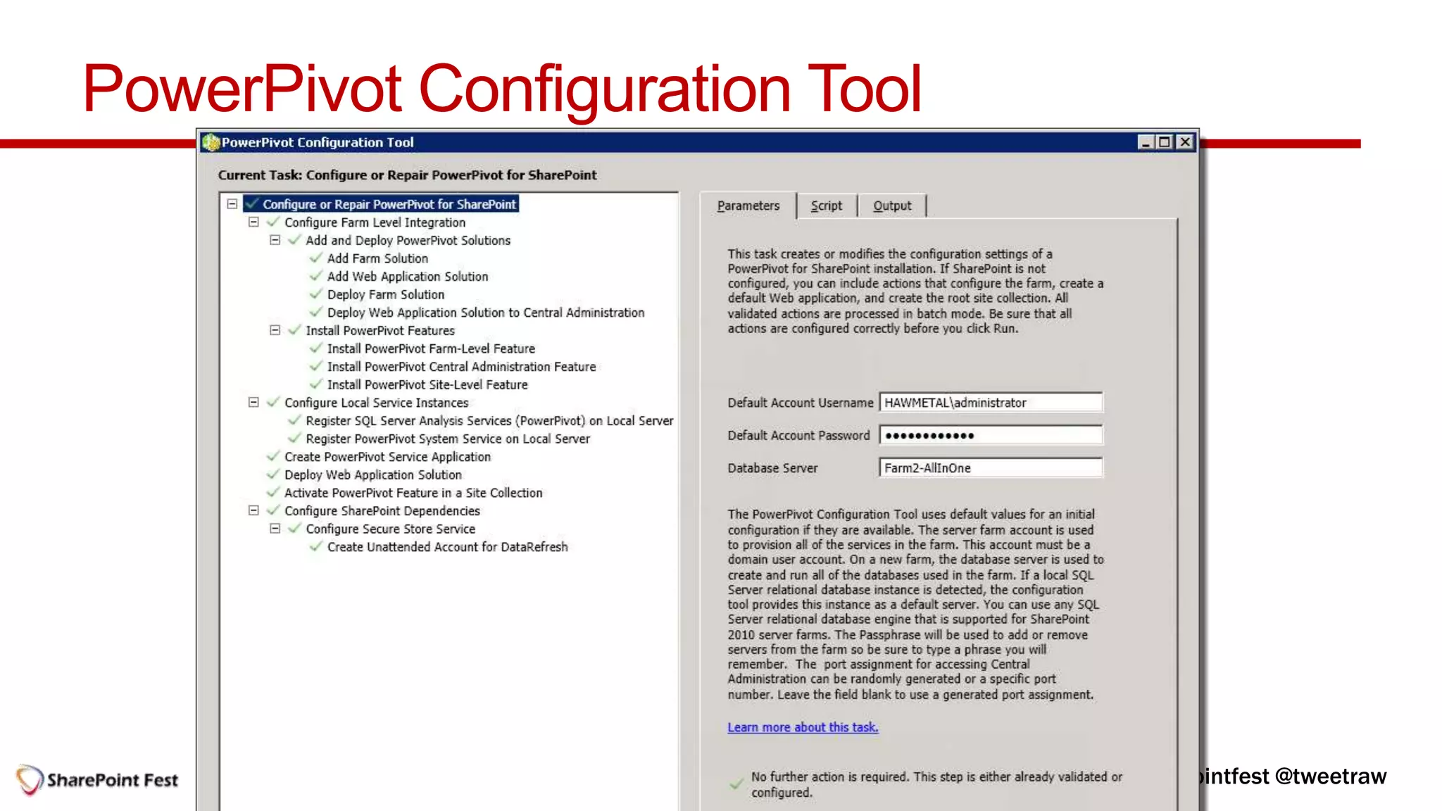 PowerPivot Configuration Tool
 