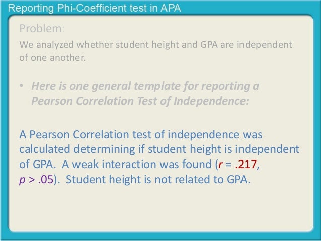 Reporting Pearson Correlation Test Of Independence In APA