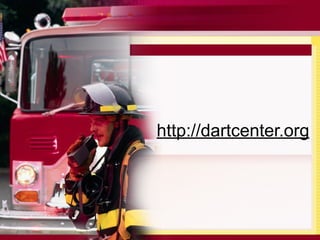 http://dartcenter.org
 