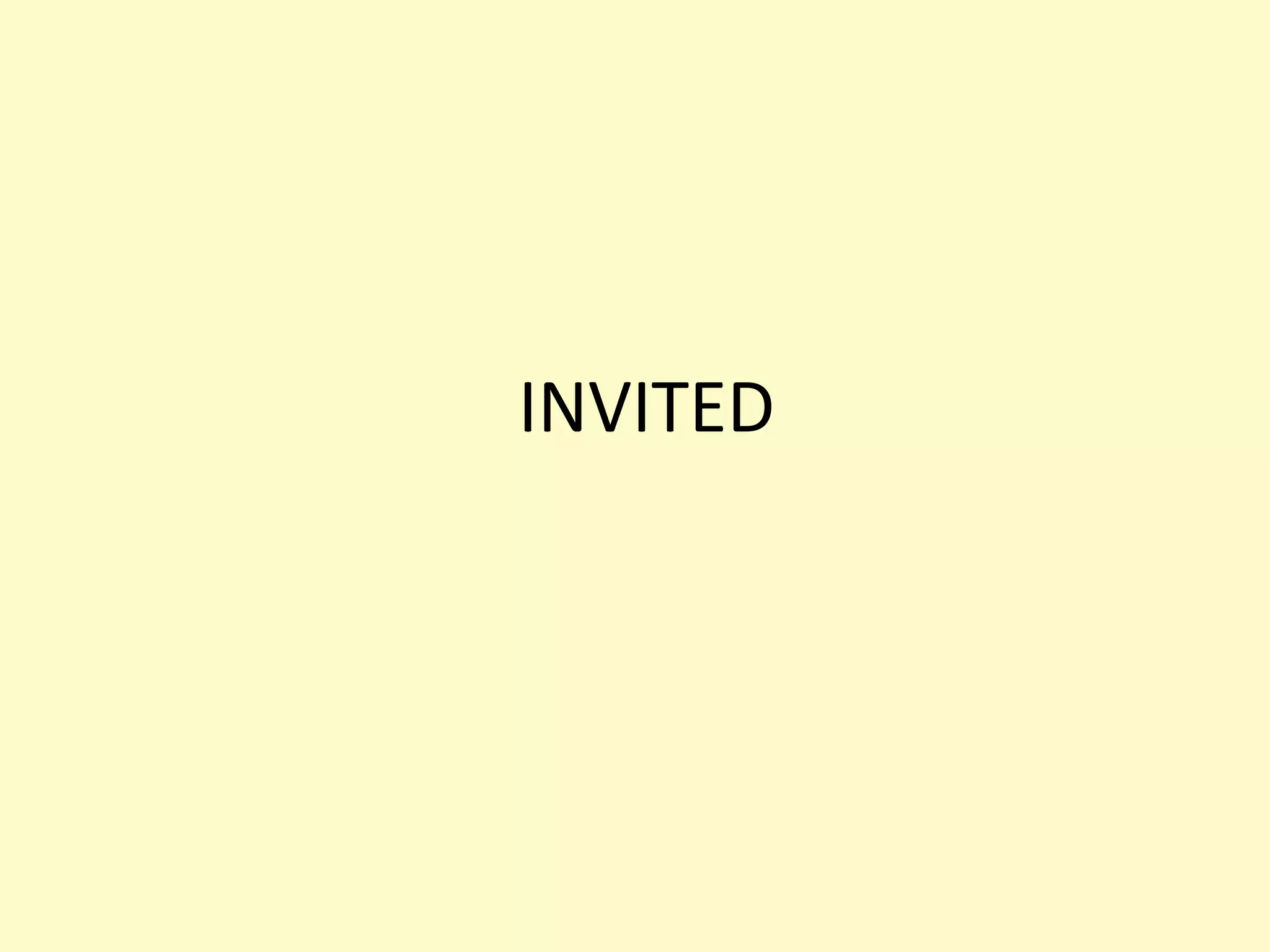 INVITED