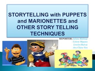 puppets,marionettes and other story telling tecniques | PPT