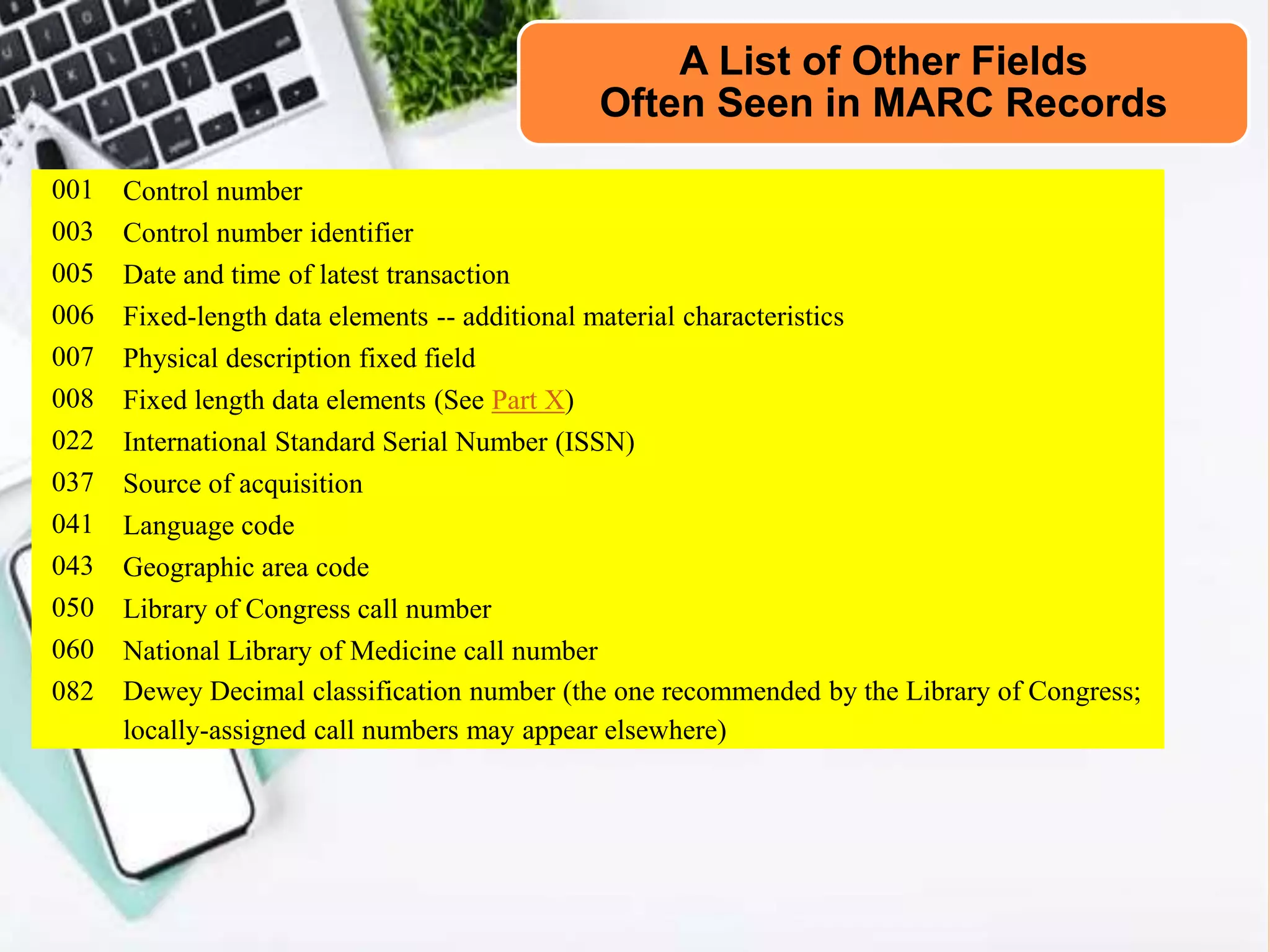 USING MARC FORMAT TO CATALOG NON BOOK MATERIALS