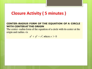 Closure Activity ( 5 minutes )
 
