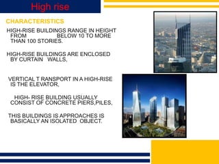 High Rise Function High rise | PPTX