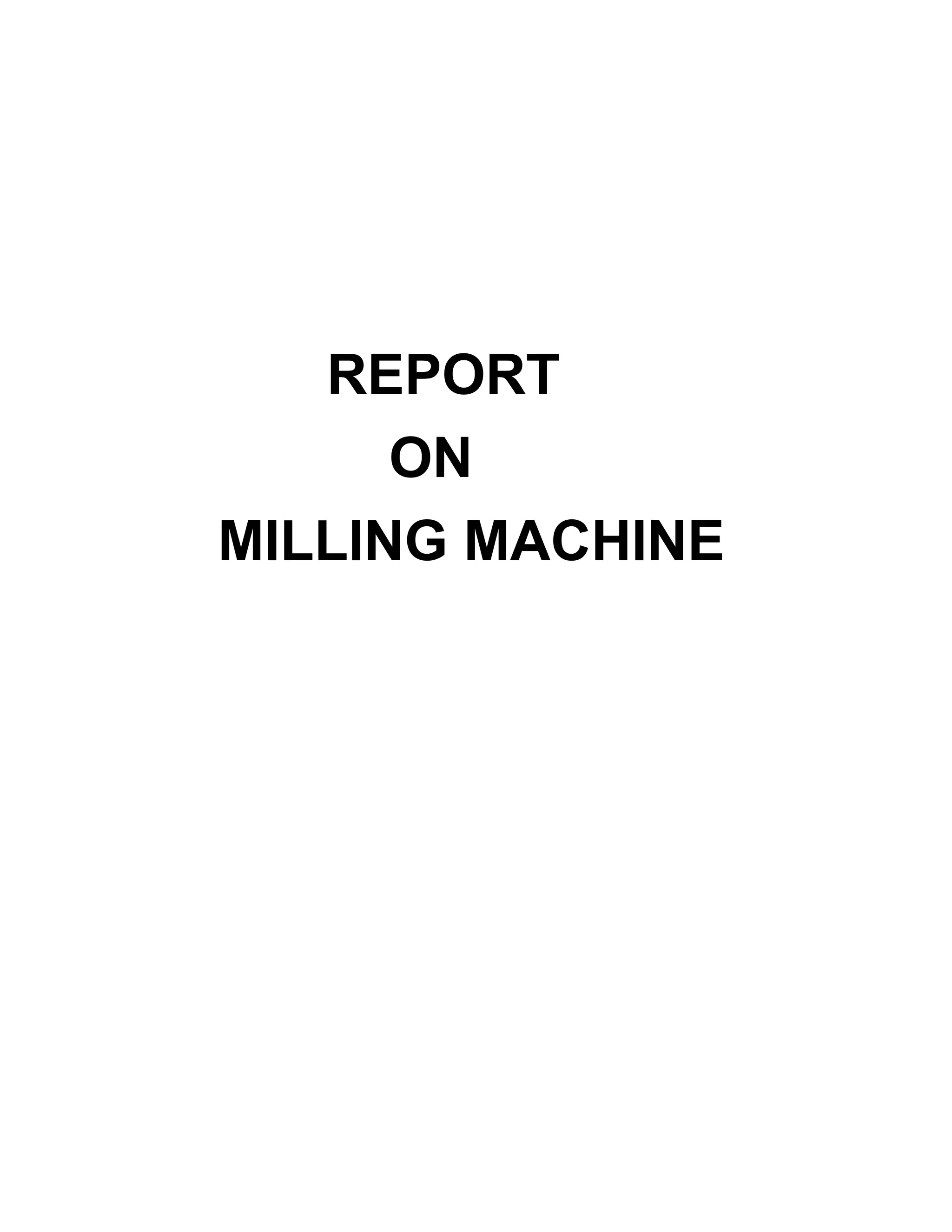 Report on milling machine PDF