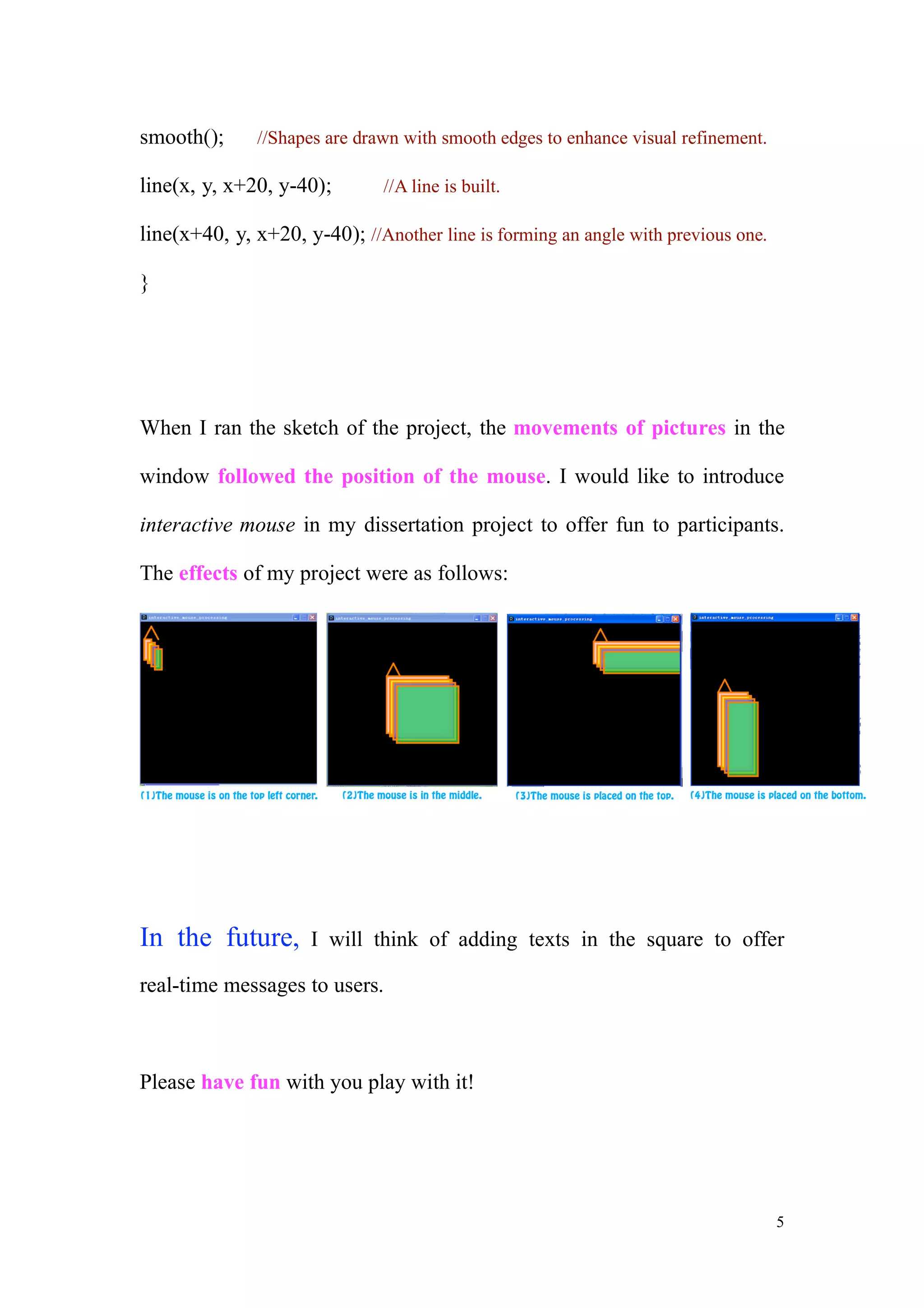 Interactive Mouse (Report On Processing)