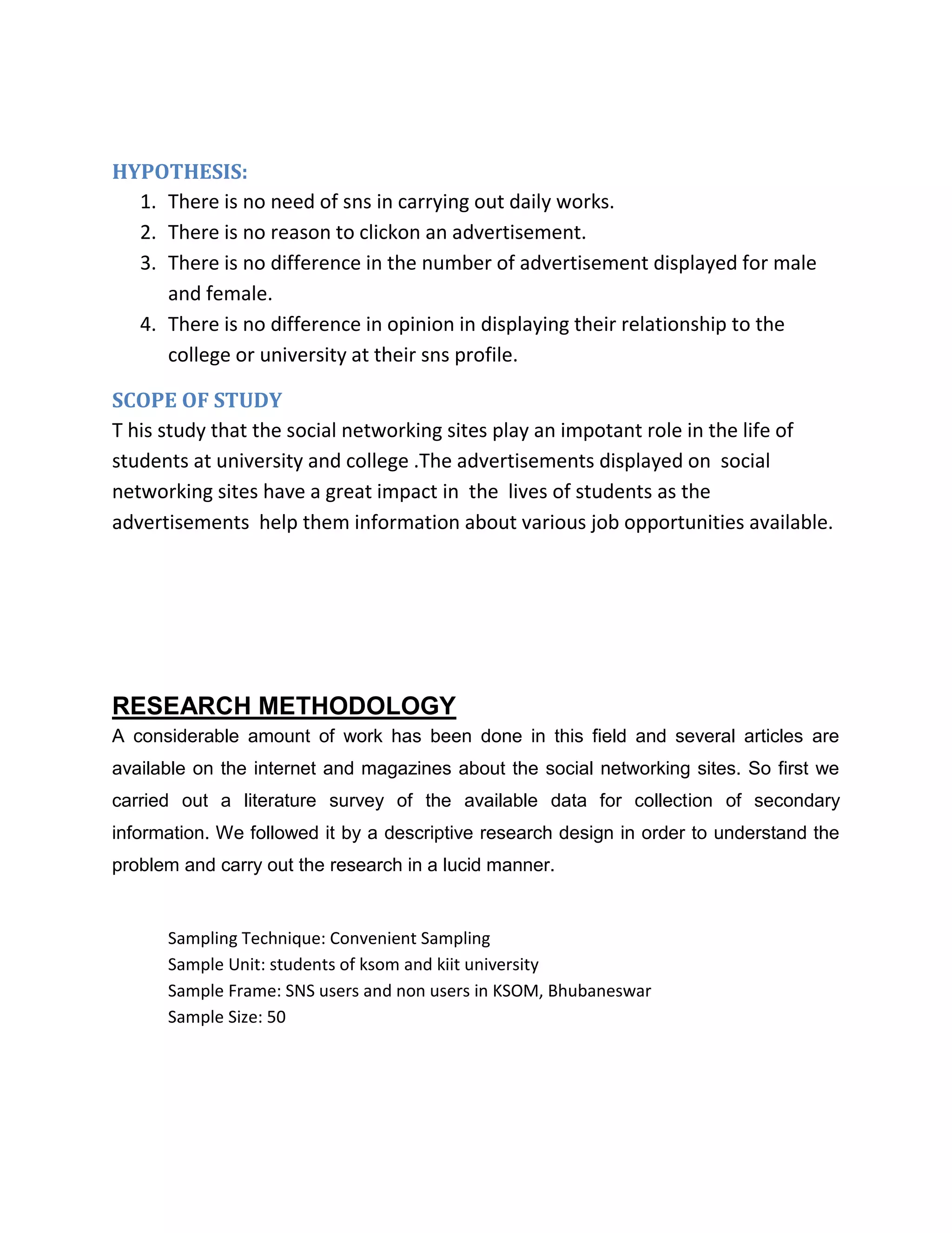 Sample Frame: SNS users and non users in KSOM, Bhubaneswar