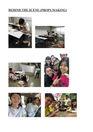 BEHIND THE SCENE (PROPS MAKING)
! !
! !
! !
 